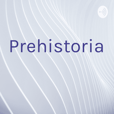 Prehistoria
