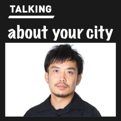 episode #47_都市のプロダクトをデザインする/MEMENT上田孝明さん artwork