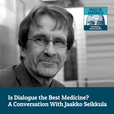 episode Is Dialogue the Best Medicine? A Conversation With Jaakko Seikkula artwork