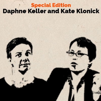 episode Special Edition - Daphne Keller & Kate Klonick artwork