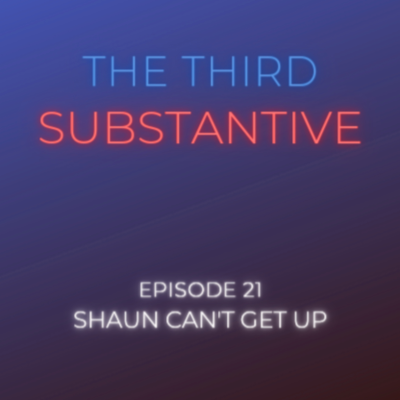 episode Episode 21: Shaun can't get up artwork