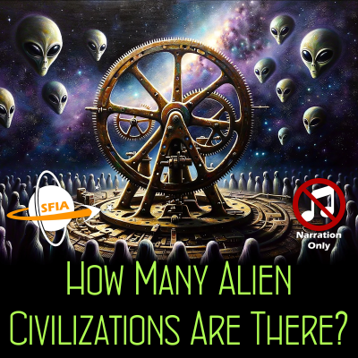 episode How Many Alien Civilizations Are There? (Narration Only) artwork