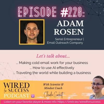 episode Cold Emails & AI: Building Freedom-Fueled Businesses with Adam Rosen | Episode 228 artwork
