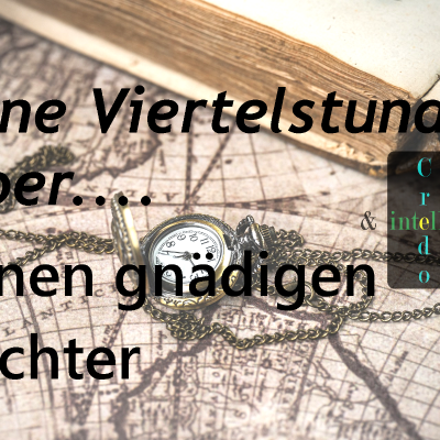 episode Eine Viertelstunde über einen gnädigen Richter artwork