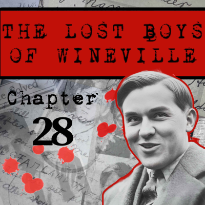 episode The Lost Boys Of Wineville / Chapter 28 artwork