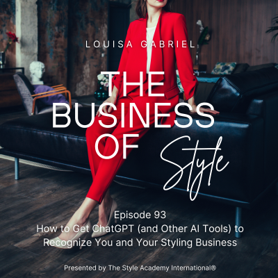 episode How to Get ChatGPT (and Other AI Tools) to Recognize You and Your Styling Business artwork