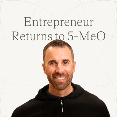 episode Entrepreneur Returns to 5-MeO | Ep.36 — Tony Leblanc's 5-MeO Story artwork