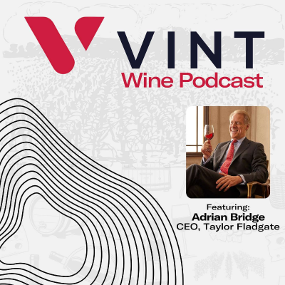 episode The Evolution of Port, Visiting Porto & 2000+ Year-Old Glassware with Adrian Bridge, CEO of Taylor Fladgate artwork