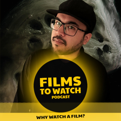 Films to Watch