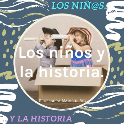 Los niños y la historia.