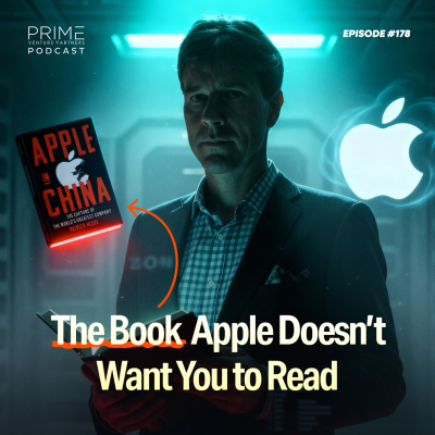 episode Apple, China, and the New Map of Global Power: What Patrick McGee’s Apple in China Teaches the World and India artwork