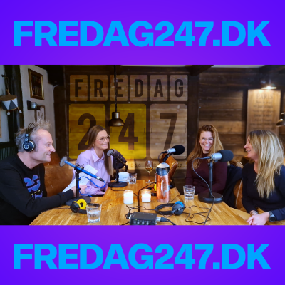 episode Fredag247.dk med Anne, Rikke og Dorthe artwork