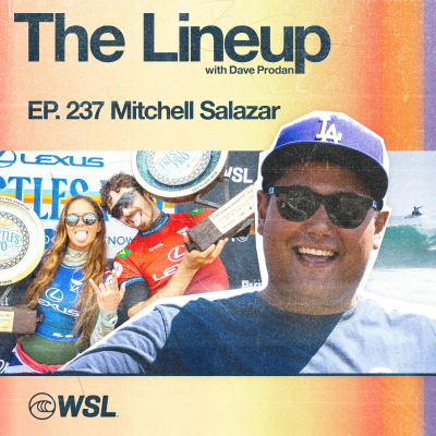 episode EP 237: Mitchell Salazar – Yago & Bettylou’s second 2025 CT win, Breaking down Trestles, Listener Q’s, Fantasy sleeper picks, and the domination of …Lost Surfboards ahead of the Rio Pro artwork