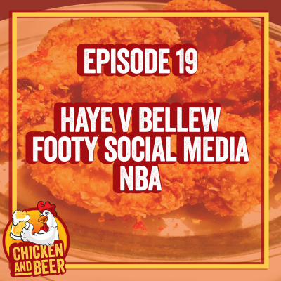 episode Episode 19 - David Haye v Tony Bellew, Football on Social Media and NBA artwork