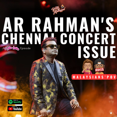 episode Ep 22: AR Rahman Chennai Concert Controversy Issue // Verra Kathaigal // Lottu Losku artwork