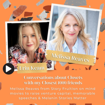 episode Melissa Reaves from Story Fruition on mind movies to raise venture capital, memorable speeches and Melanin Stories Matter. artwork