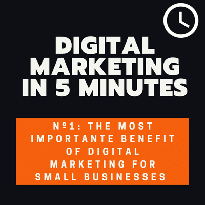 episode The most important benefit of Digital Marketing for Small Businesses artwork