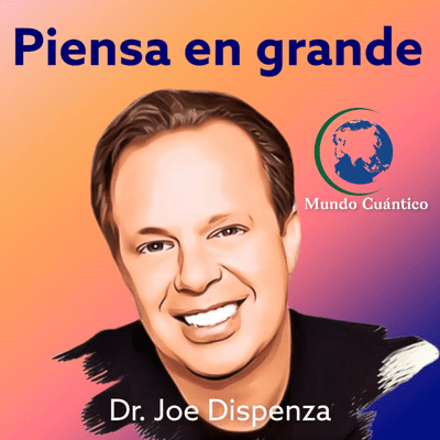 episode Joe Dispenza - Ep. 9) Los tres cerebros artwork