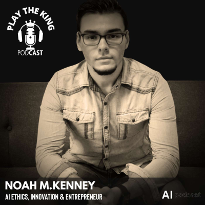 episode Episode 29- Ethical AI, Human Connection & the Future of Innovation with Noah Kenney artwork