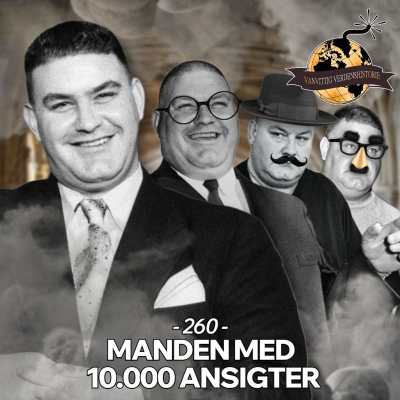 episode #260: Manden med 10.000 ansigter artwork