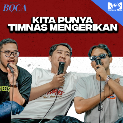 episode Eps. 09 - Kita Punya Timnas Mengerikan artwork