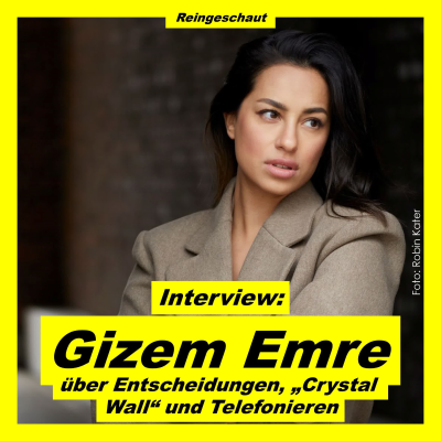 episode Gizem Emre über Telefonieren, "Crystal Wall" und Entscheidungen artwork