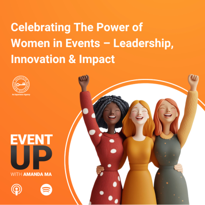 episode 94. Celebrating the Power of Women In Events - Leadership, Innovation and Impact artwork