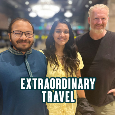 episode 360 EXTRAORDINARY TRAVEL: Pushing Boundaries and Breaking Barriers artwork