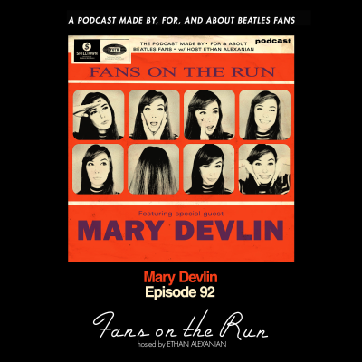 episode Fans On The Run - Mary Devlin (Ep. 92) artwork