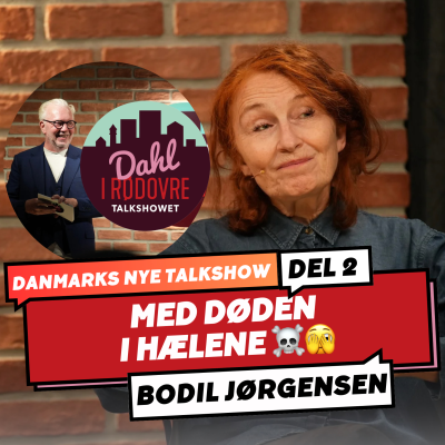 episode Med døden i hælene ☠️🫣 Bodil Jørgensen ⎮ Del 2 artwork