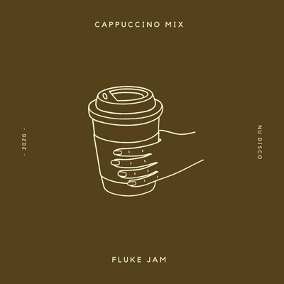 episode FLUKE JAM - CAPPUCCINO MIX artwork