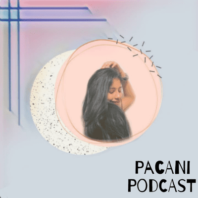 Pacani Podcast