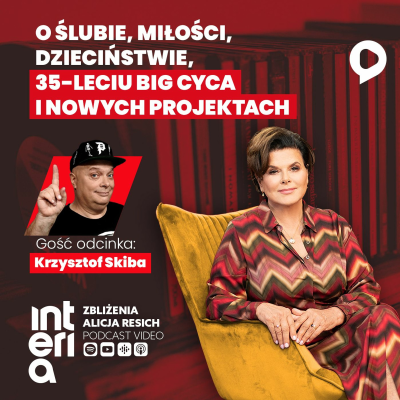 episode „Zbliżenia”. Krzysztof Skiba o miłości, dzieciństwie i jubileuszu "Big Cyca" artwork