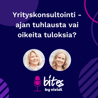 episode Yrityskonsultointi – ajan tuhlausta vai oikeita tuloksia? artwork