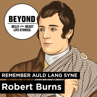 episode Beyond: Remember Auld Lang Syne and Robert Burns artwork