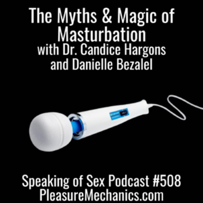 episode The Myths and Magic of Masturbation artwork