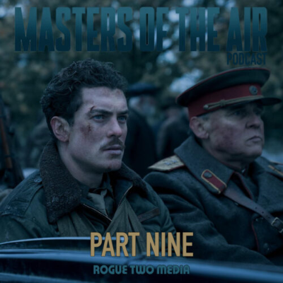 episode Part Nine – Masters Of The Air artwork