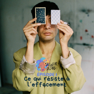 episode Épisode 1 - Ce qui résiste à l'effacement artwork