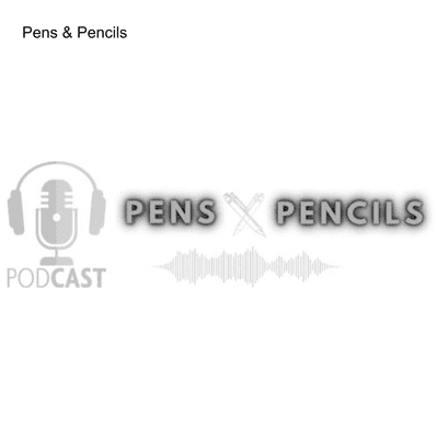 Pens & Pencils