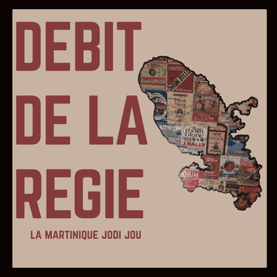 Debit de la Regie _ La Martinique Jodi Jou