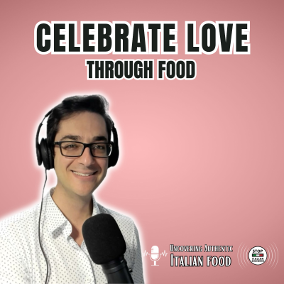 episode Celebrate Love Through Food artwork