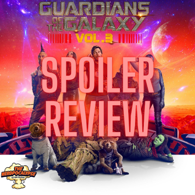 episode Guardians of the Galaxy Vol. 3 - SPOILER REVIEW artwork