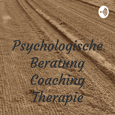 Cover image of show Psychologische Beratung Coaching Therapie
Heinz-Peter Hippler / Wesel / D