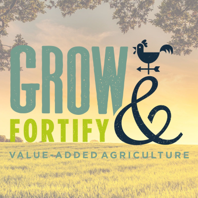 Grow & Fortify Podcast