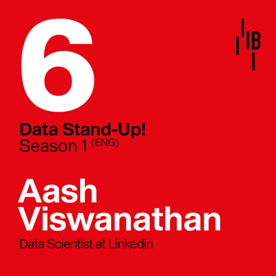 episode Aash Viswanathan · Data Scientist at LinkedIn // Jesus Templado · Bedrock @ LAPIPA_Studios artwork