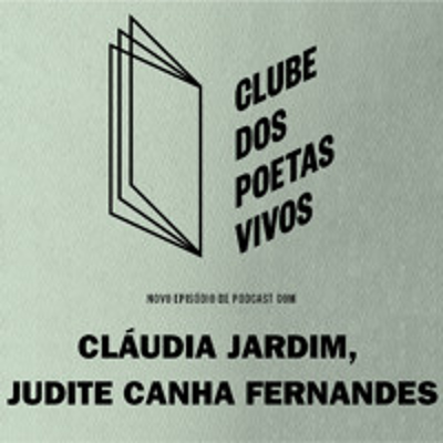 episode Cláudia Jardim e Judite Canha Fernandes | #30 artwork