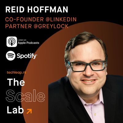 Episode #24: Discussion with Reid Hoffman, co-founder at LinkedIn and partner at Greylock