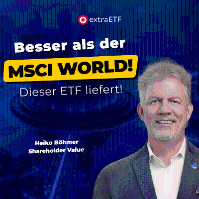 episode #260 Besser als der MSCI World! Dieser ETF hat es geschafft | extraETF Talk artwork