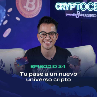 episode E24 | Tu pase a un nuevo universo cripto artwork