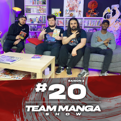 episode Team Manga Show – S02E20 – Festival de la BD d’Angoulême, Paris Manga et Naruto x Asics artwork